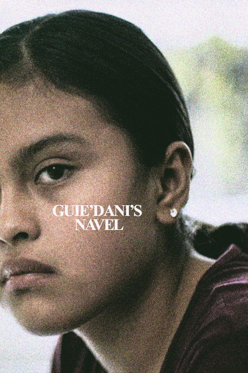 Movie poster for Guie’dani’s Navel (2019)