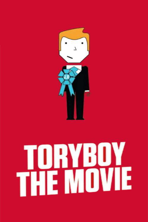 Movie poster for ToryBoy the Movie (2011)
