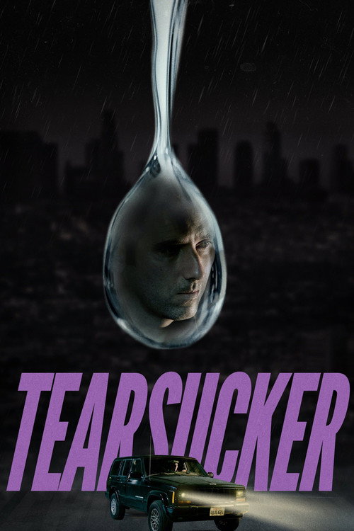 Movie poster for Tearsucker (2023)