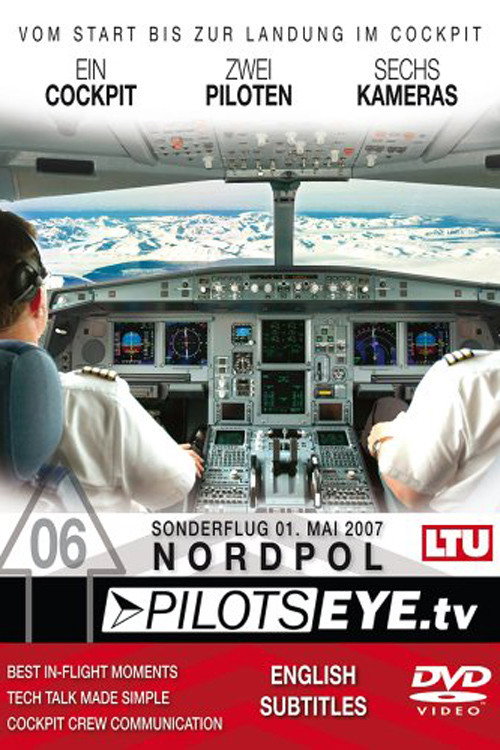 Movie poster for PilotsEYE.tv Nordpol (2007)