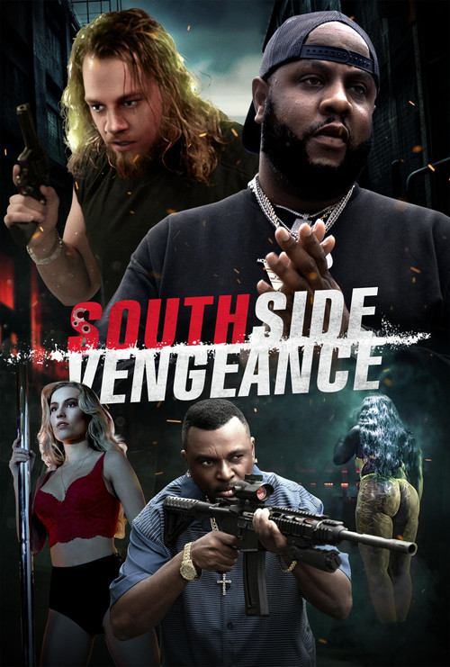 Movie poster for Southside Vengeance (2025)