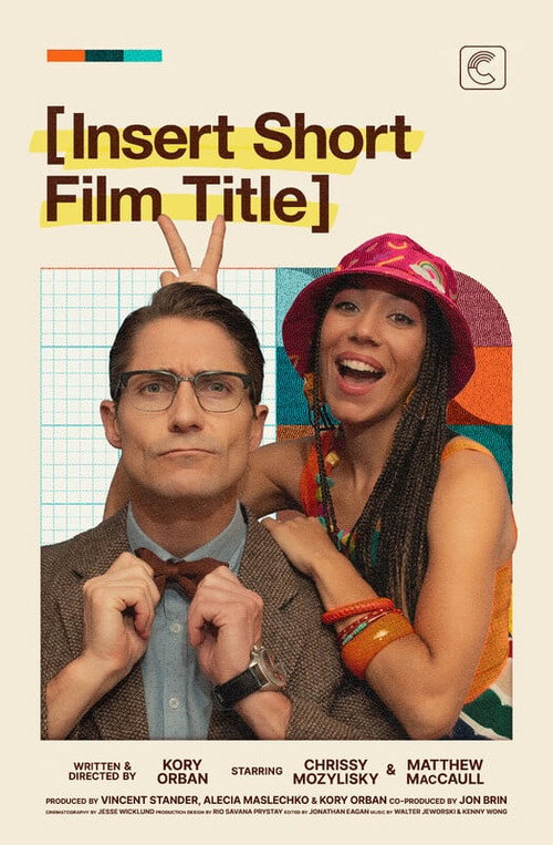 Movie poster for Insert Short Film Title (2023)