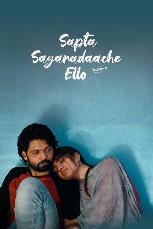 Movie poster for Sapta Sagaradaache Ello – Side A (2023)