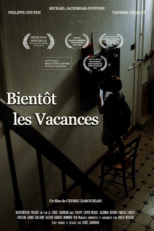 Movie poster for Bientôt les vacances