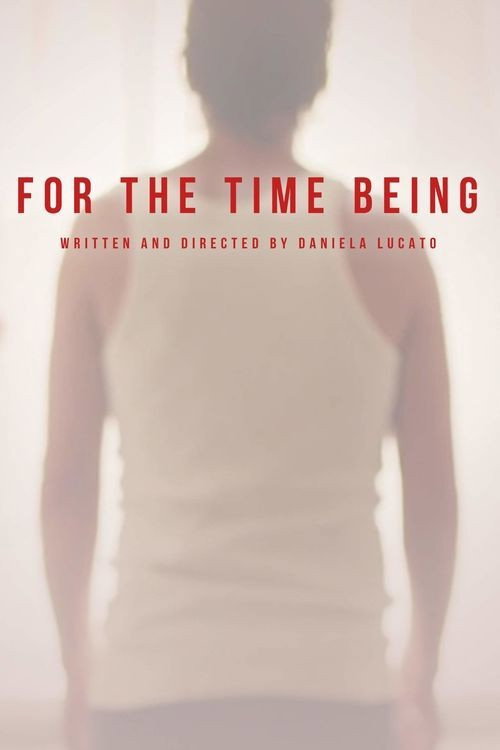 Movie poster for For the Time Being (2018)