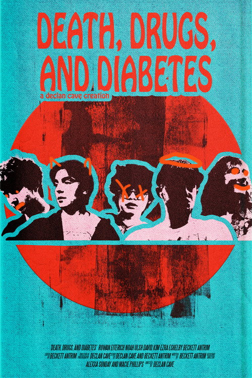 Movie poster for Death, Drugs, and Diabetes (2026)