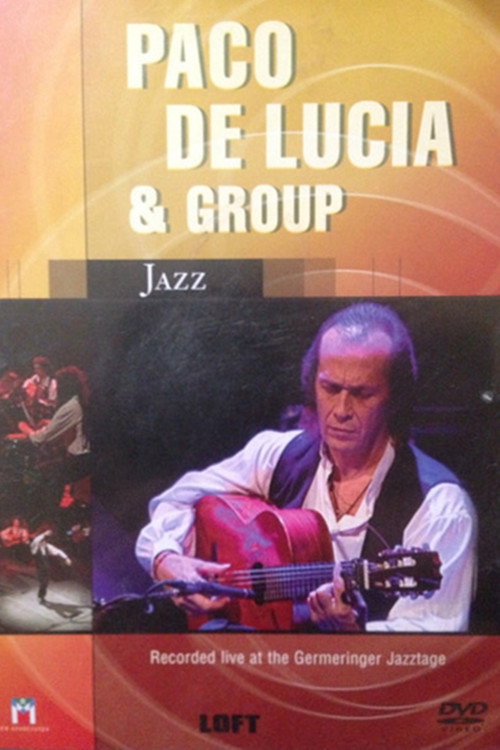 Movie poster for Paco de Lucia & Group (2004)
