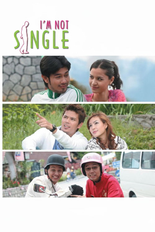 Movie poster for I'm Not Single (2008)