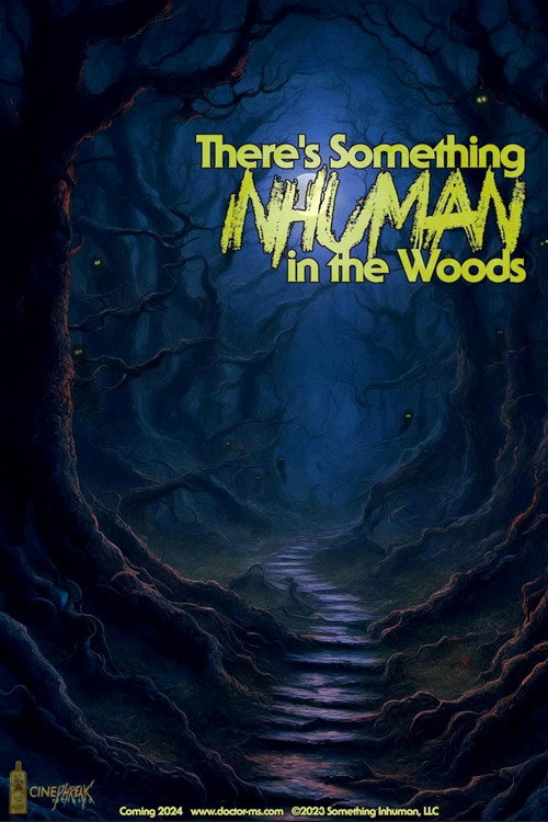 Movie poster for There's Something Inhuman in the Woods