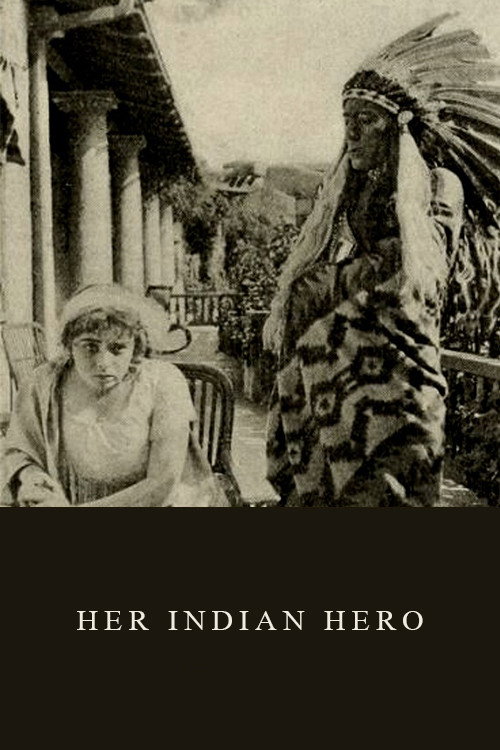 Movie poster for Her Indian Hero (1912)