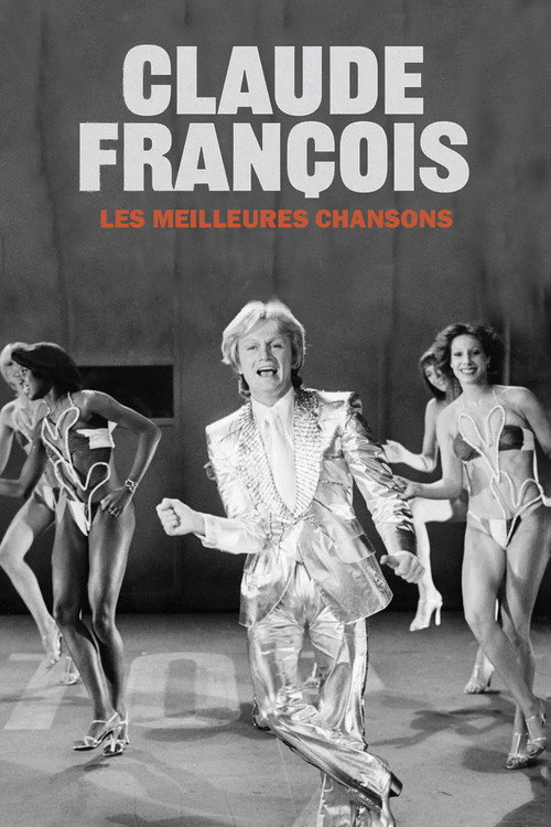 Movie poster for Claude François, les meilleures chansons (2021)