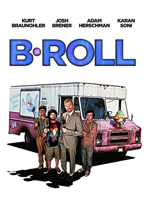 Movie poster for B-Roll (2026)