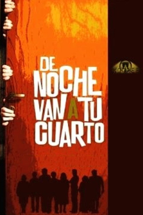 Movie poster for De noche van a tu cuarto (2005)