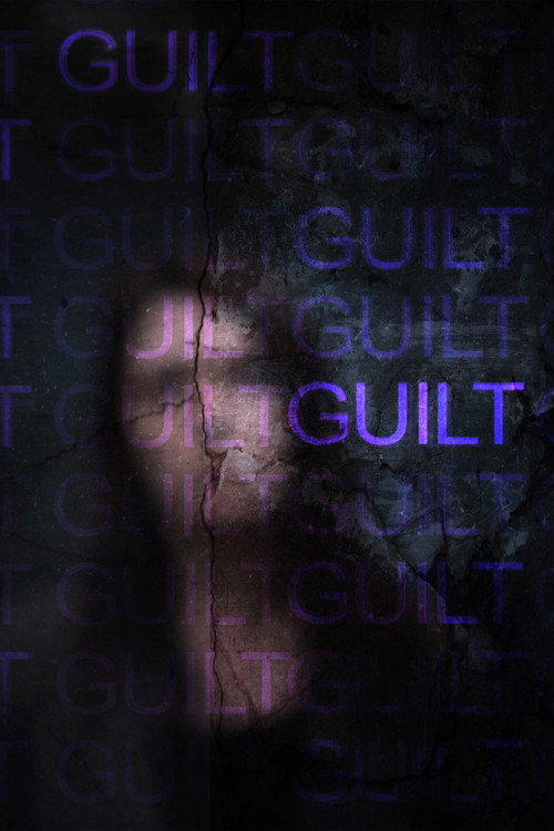 Movie poster for Guilt (2015)