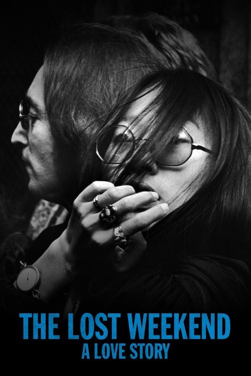 Movie poster for The Lost Weekend: A Love Story (2023)