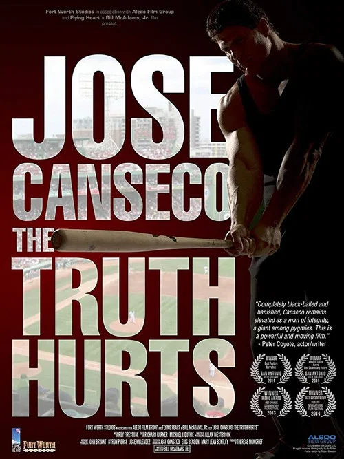 Movie poster for Jose Canseco: The Truth Hurts (2016)