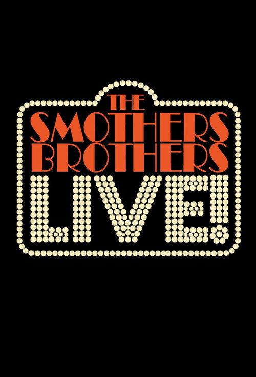 Movie poster for The Smothers Brothers: LIVE! (2024)