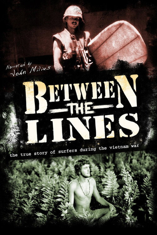Movie poster for Between the Lines: The True Story of Surfers and the Vietnam War (2008)