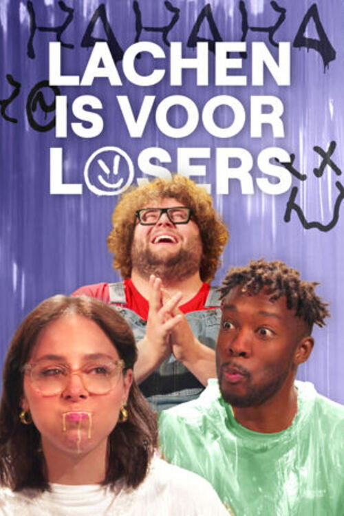 Lachen is voor losers poster