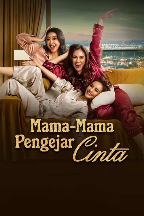Mama-Mama Pengejar Cinta poster