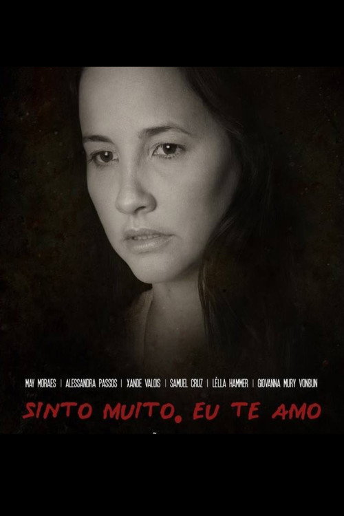 Movie poster for Sinto muito, eu te amo (2015)