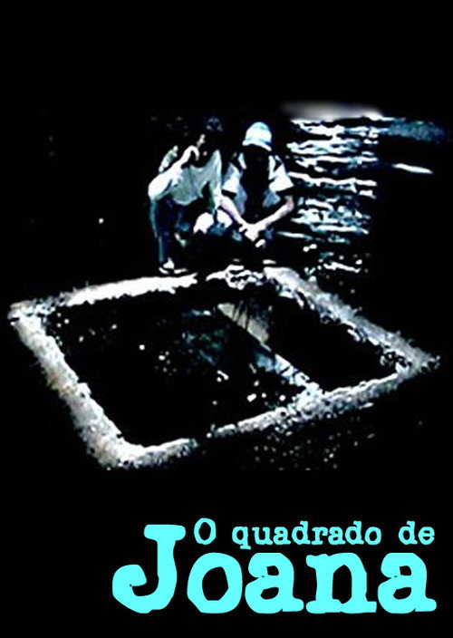 Movie poster for O Quadrado de Joana (2007)