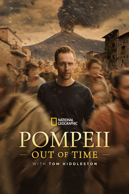 Series poster for Pompeii: Out of Time with Tom Hiddleston (2026)