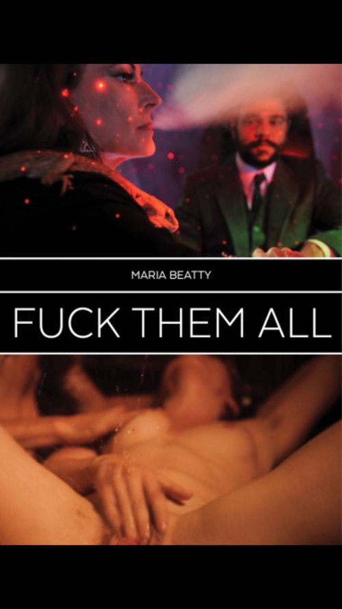 Movie poster for Fuck Them All (2016)