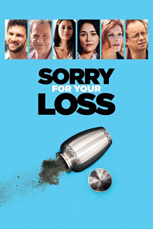 Movie poster for Sorry For Your Loss (2018)