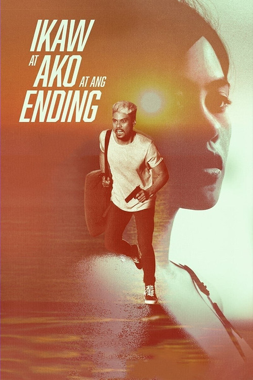 Movie poster for You and Me and the Ending (2021)