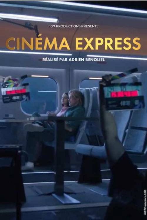 Movie poster for Cinéma Express : Le train au cinéma (2023)
