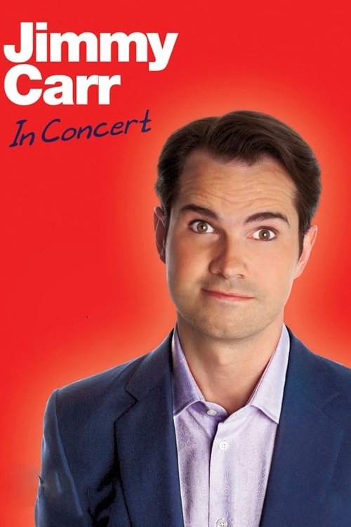 Movie poster for Jimmy Carr: In Concert (2008)