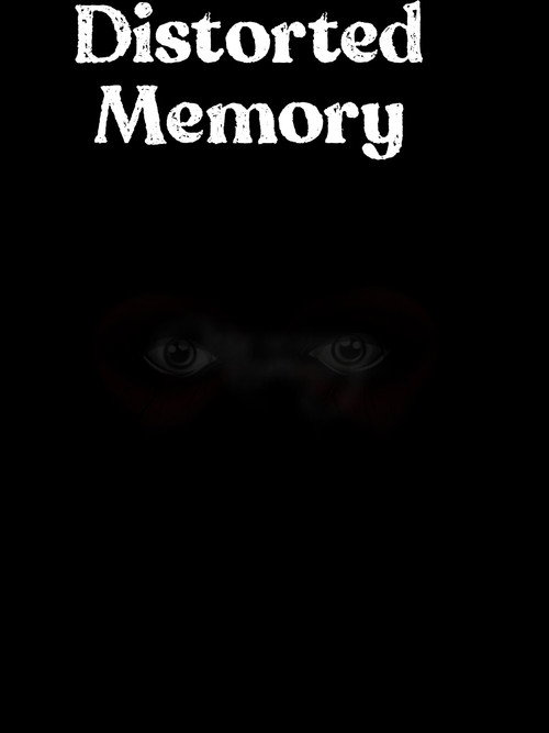 Movie poster for Distorted Memory