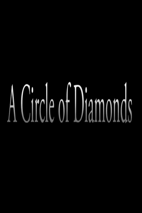 Movie poster for A Circle of Diamonds (2017)
