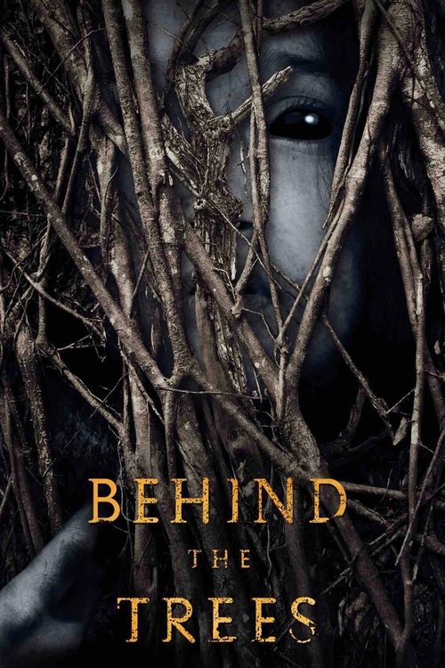 Movie poster for Behind the Trees (2019)