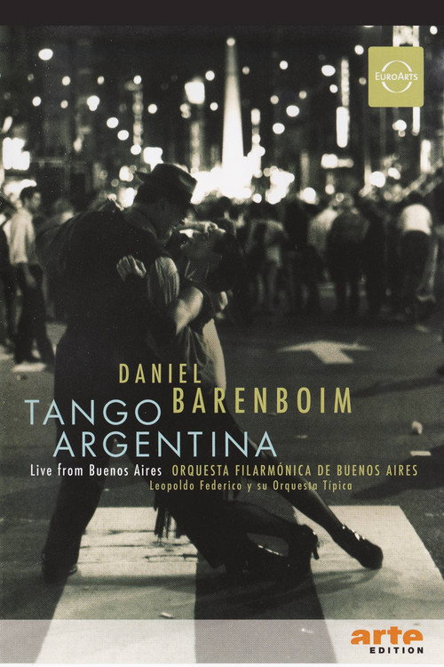 Movie poster for Tango Argentina - Live from Buenos Aires (2007)