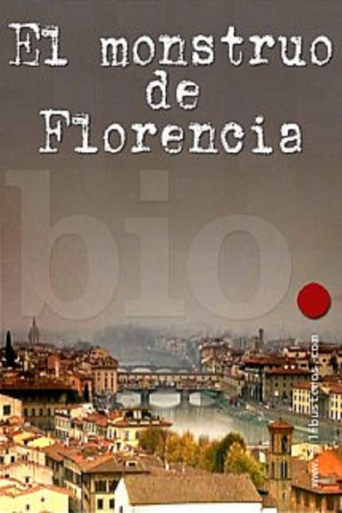 Movie poster for El monstruo de Florencia (2010)