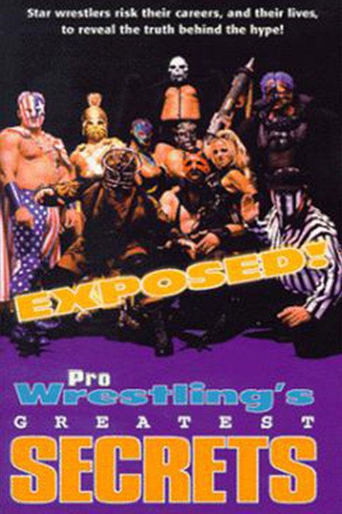 Movie poster for Exposed!: Pro Wrestling's Greatest Secrets (1998)