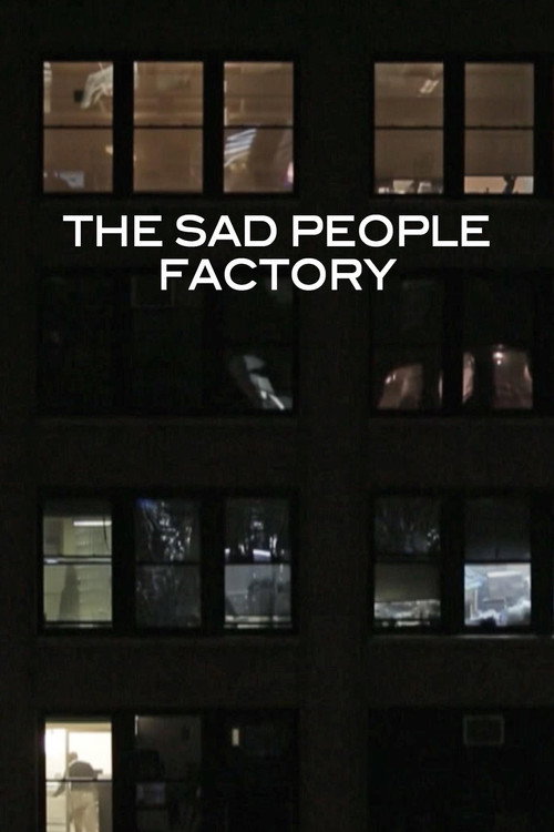 Movie poster for Sad People Factory (2014)