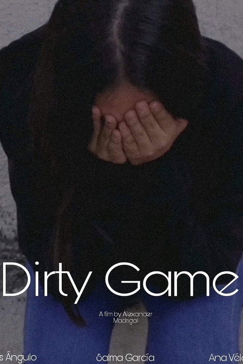 Movie poster for Dirty Game (2021)