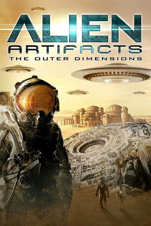 Movie poster for Alien Artifacts: The Outer Dimensions (2021)