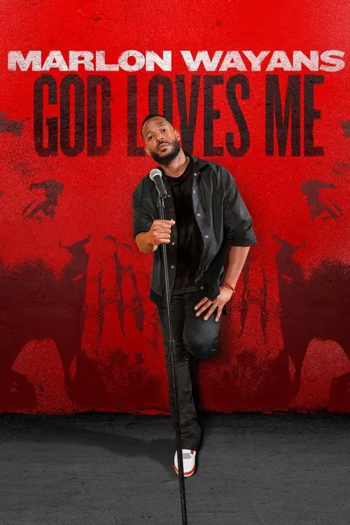 Movie poster for Marlon Wayans: God Loves Me (2023)