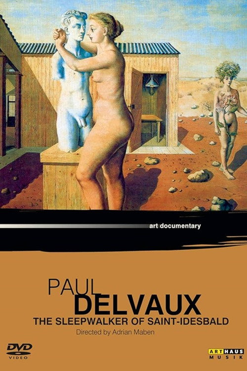 Movie poster for Paul Delvaux: The Sleepwalker of Saint Idesbald (1987)