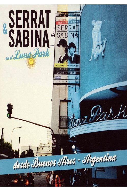 Movie poster for Serrat & Sabina en el Luna Park (2012)