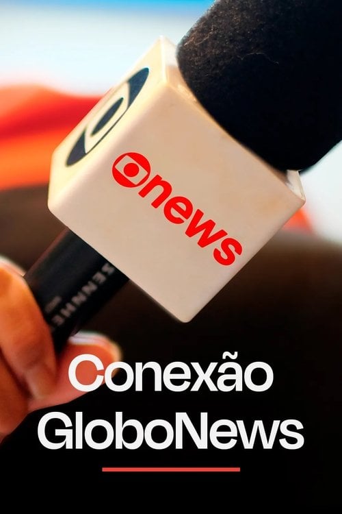 Conexão Globonews poster