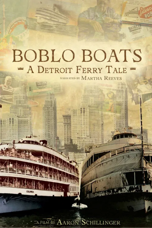 Movie poster for Boblo Boats: A Detroit Ferry Tale (2021)