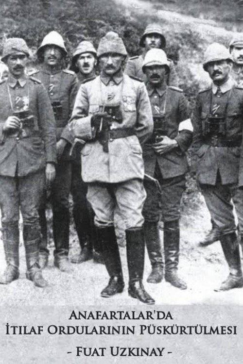 Movie poster for Anafartalar'da İtilaf Ordularının Püskürtülmesi (1915)