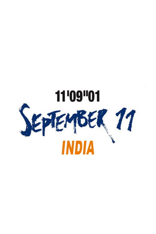 Movie poster for 11’09”01—September 11: India (2002)
