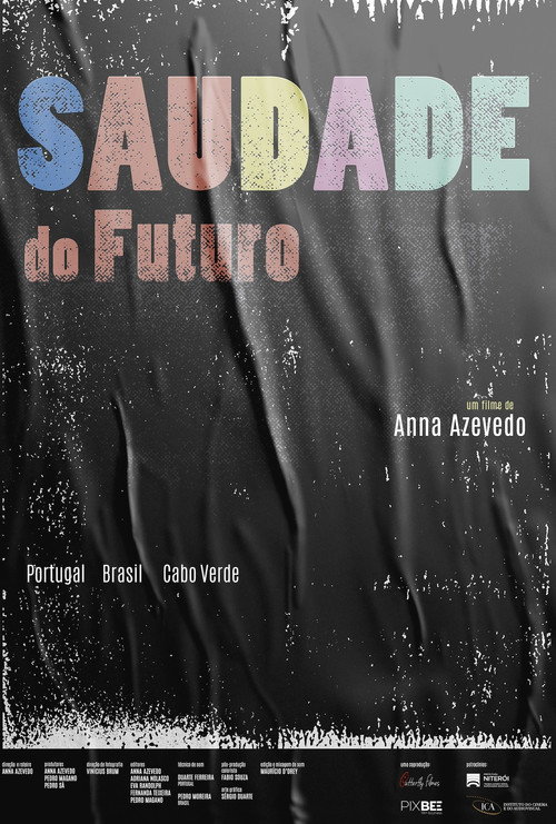 Movie poster for Saudade do Futuro (2021)