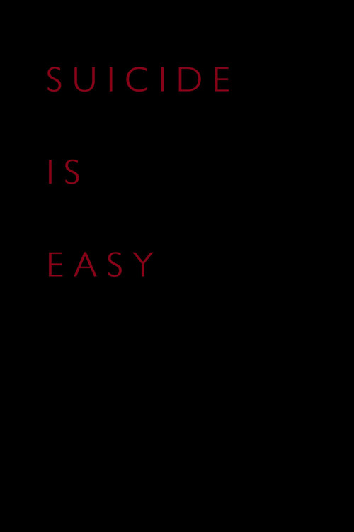 Movie poster for Suicide Is Easy (2014)